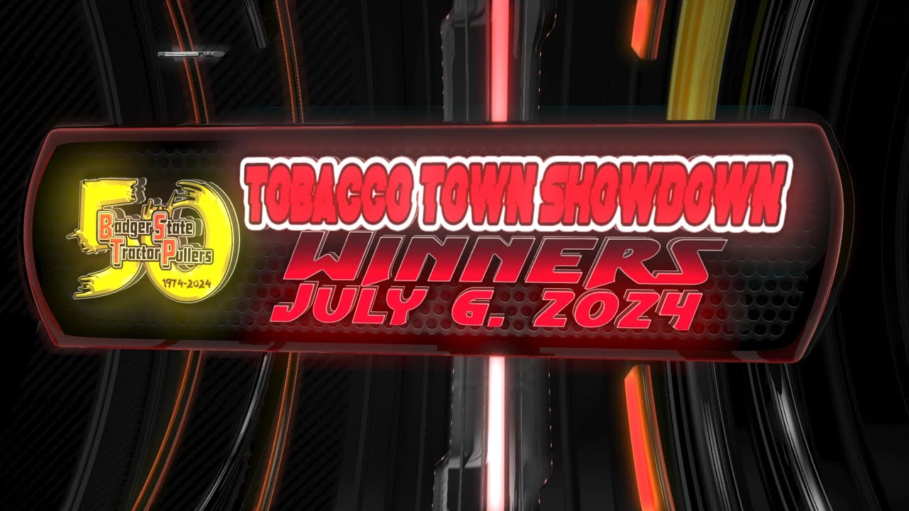 2024 BSTP Tobacco Town Showdown Winners - YouTube