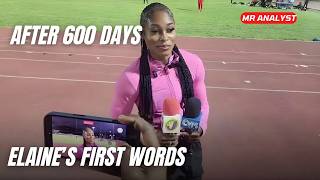 Elaine Is Back. The Fastest Woman Alive Is Back On Track And Opens Up Media