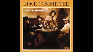 Love Committee - Law And Order [Walter Gibbons Mix]