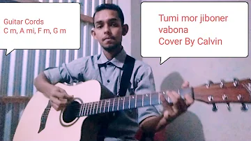 Tumi Mor Jiboner vabona, Guitar lesson Cover By Calvin.. তুমি মোর জীবনের ভাবনা।