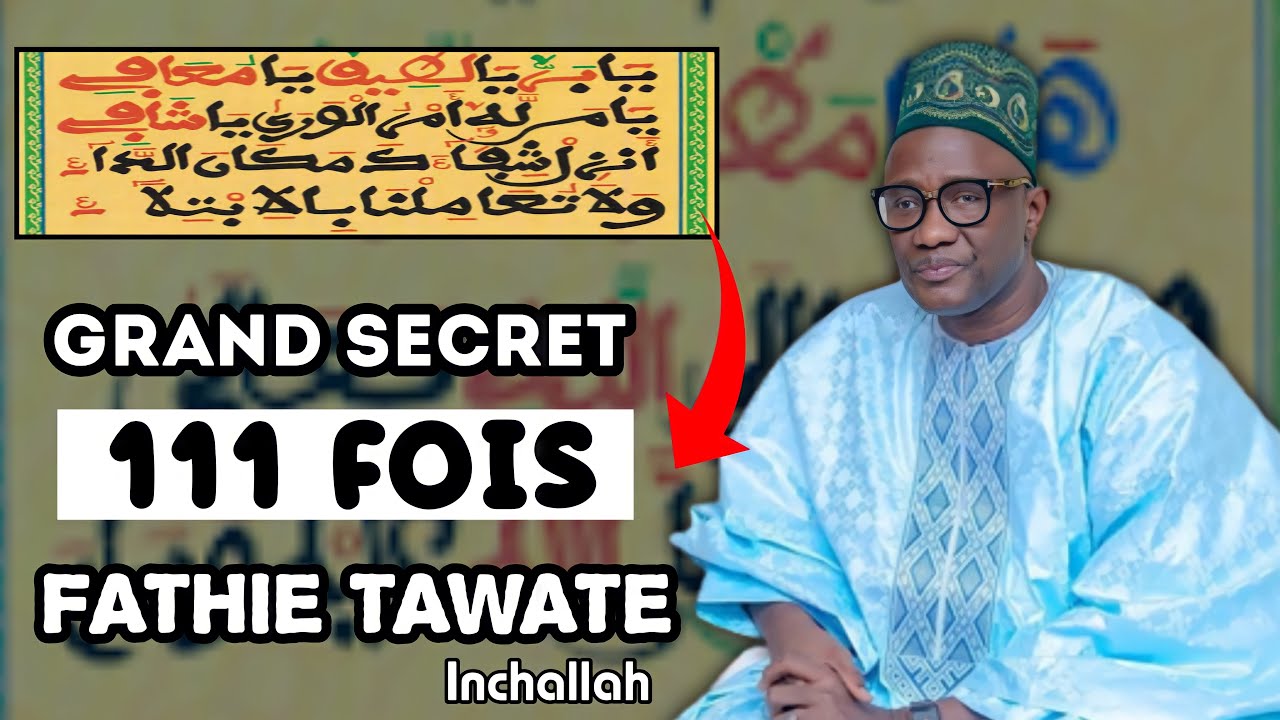 Secret Pour Fathie Tawate Si Khassida Matlaboul Chifai Les Bienfaits secret-pour-fathie-tawate-si-khassida-matlaboul-chifai-les-bienfaits