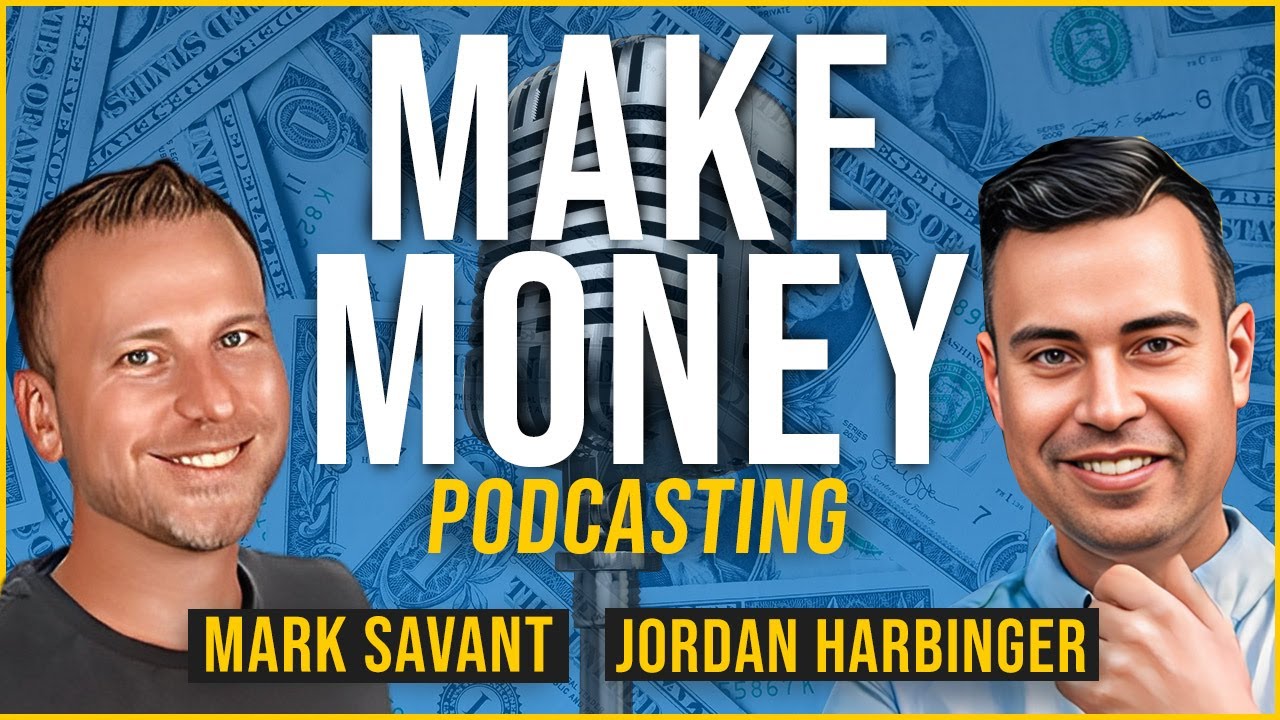 Jordan Harbinger - How to Make Money Podcasting 