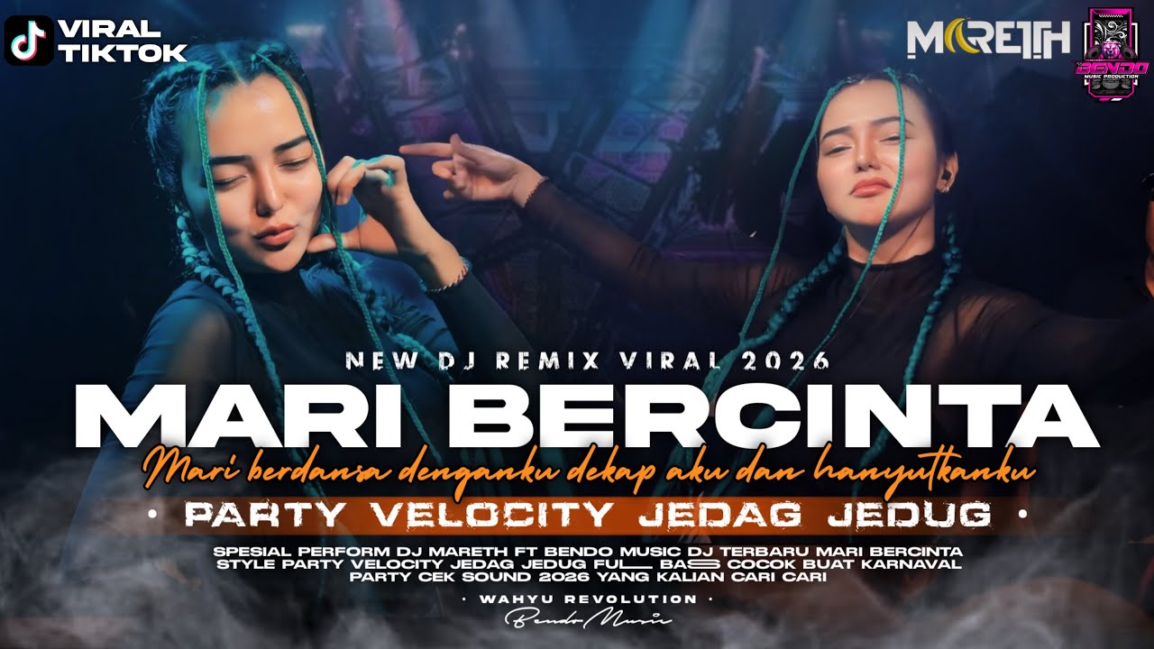 DJ MARI BERCINTA PARTY VELOCITY JEDAG JEDUG FULL BASS ‼️ VIRAL TIK TOK FT DJ MARETTH