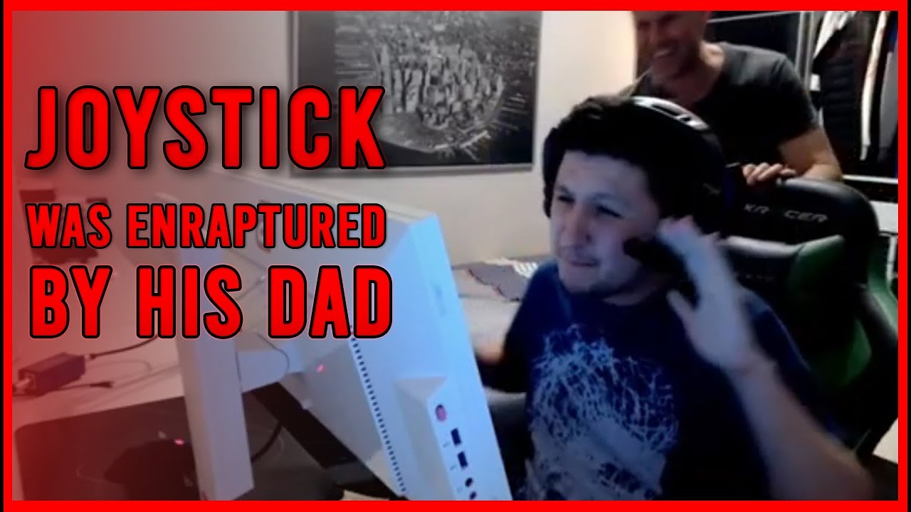 JOYSTICK WAS ENRAPTURED BY HIS DAD