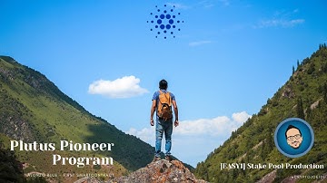 Plutus Pioneer - Alonzo Blue - First Cardano Smart Contracts in public Testnet