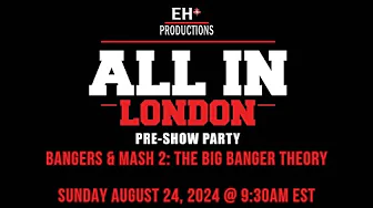 WATCH LIVE Pre-Show AEW All In: August 25, 2024 @ 9:30AM EST thumbnail