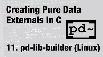 Creating Pure Data Externals in C (2016): 11. Compiling with pd-lib-builder (Linux)