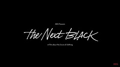 The Next Black - A film about the Future of Clothing