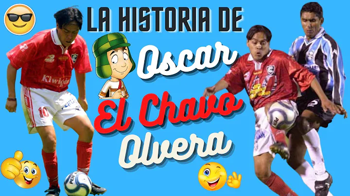 La Historia de Oscar el "Chavo" Olvera, el Gran do...