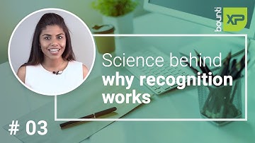 The science of Employee Recognition
