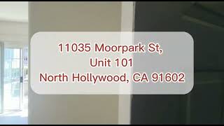 11035 Moorpark St, unit 101 North Hollywood, CA 91602