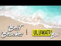 TOP 5 BEST BEACHES IN ULUWATU AREA 🌏 SOUTH BALI, INDONESIA