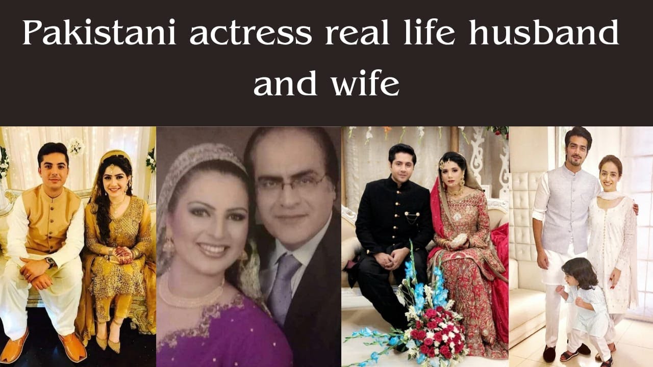 Pakistani Actor and Actress real life husband and wife /Real Husband wife of Pakistani actresses