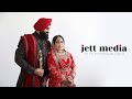 The punjabi sikh wedding  jett media 2021