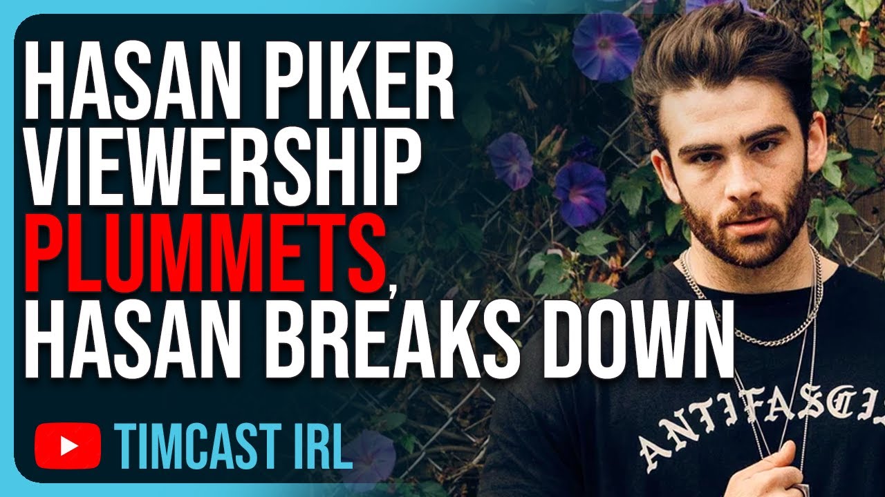 Hasan Piker Viewership PLUMMETS, Hasan BREAKS DOWN As Gen Z REJECTS Leftism