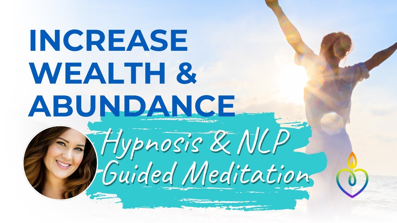 NLP & Hypnosis Guided Meditation | Remove Blocks | Increase Abundance | with Renee Luckey