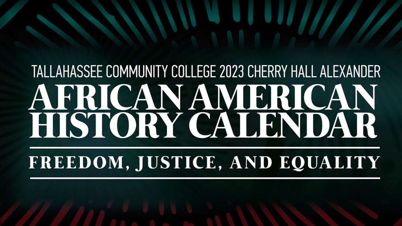 TCC's 23rd Annual AfricanAmerican History Calendar Unveiling YouTube