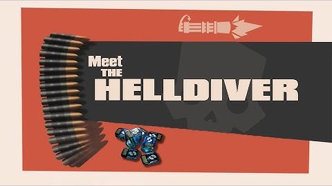 Meet the Helldiver - Helldivers 2 | TF2 Parody Blender 3D Animation