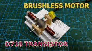 How to Make DC12V Brushless Motor Using D718 Transistor