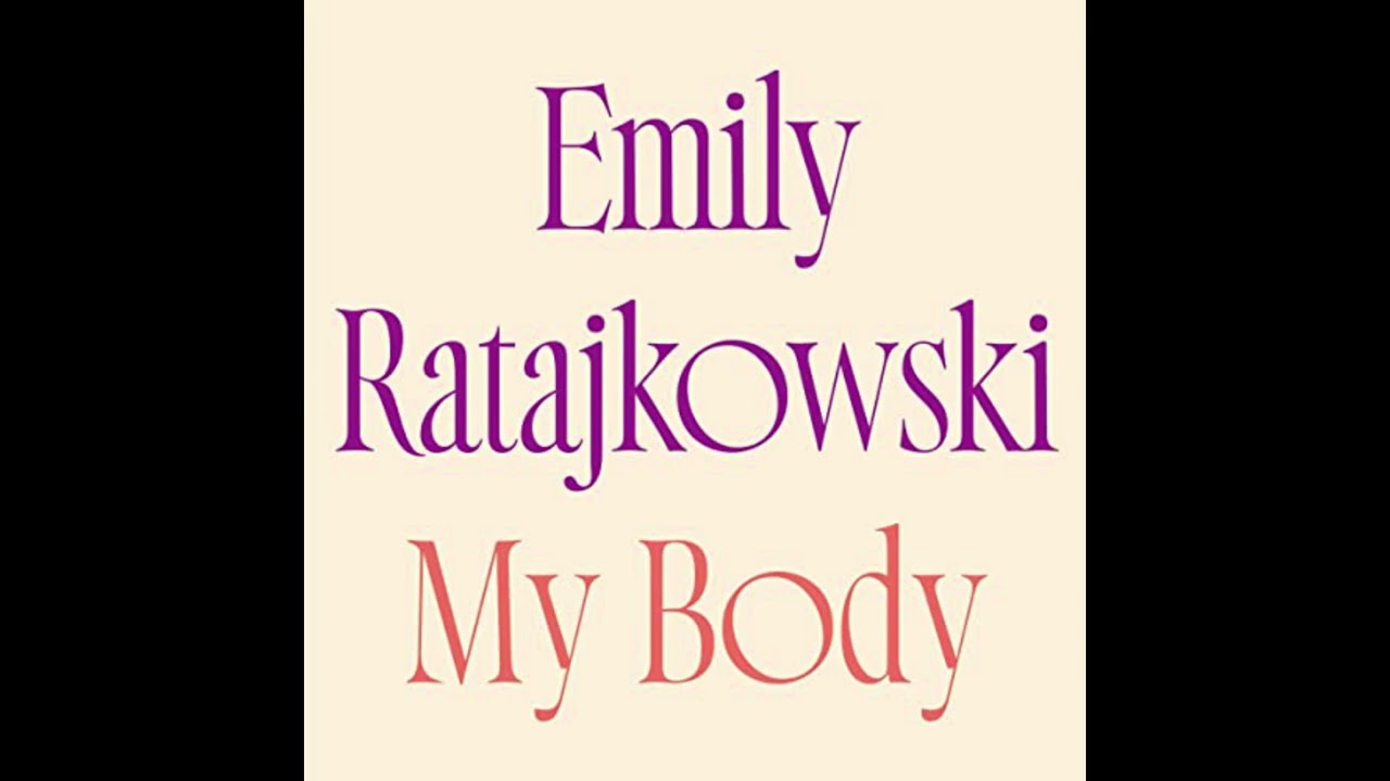 My Body de Emily Ratajkowski