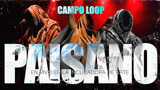 CAMPO LOOP – PAISANO (Live Looping) | Electro Folclore Surero Argentino