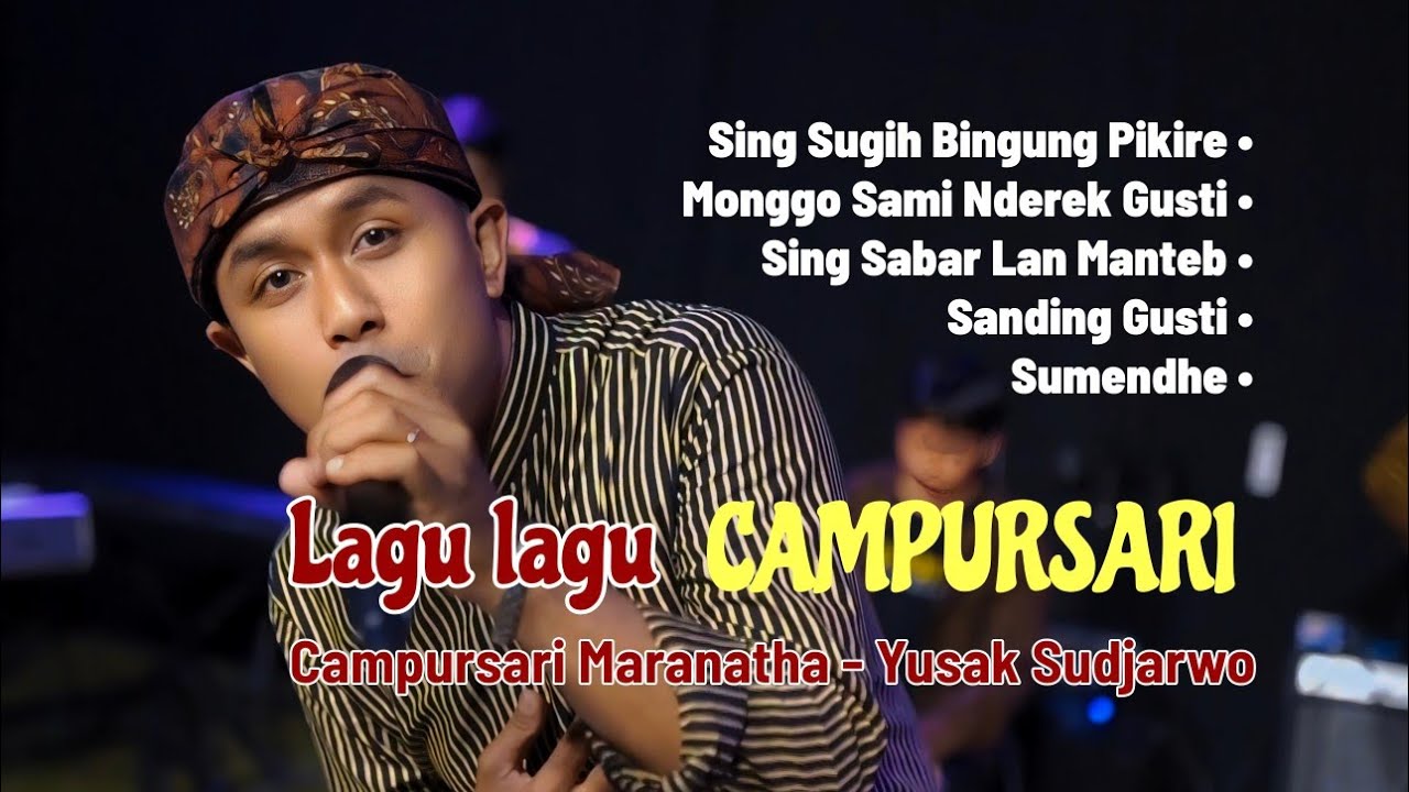 Campursari Modern | Yusak Sudjarwo  - Campursari Maranatha GIA Juwana
