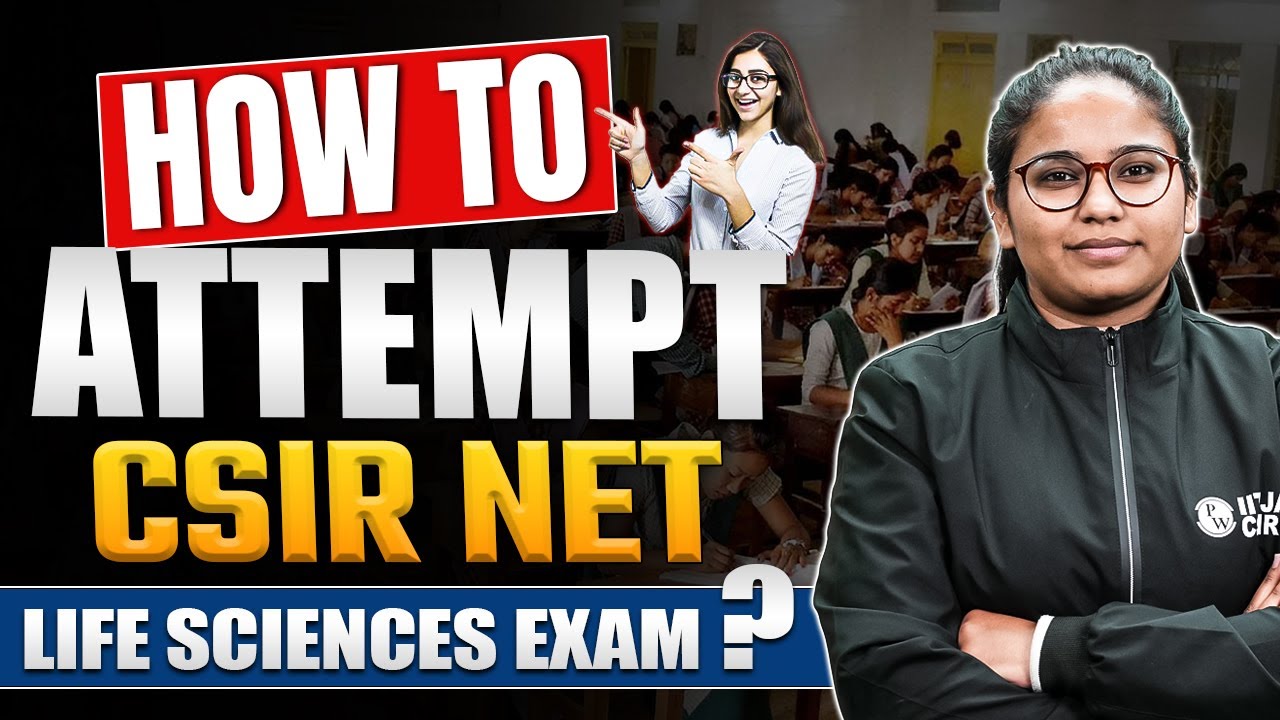 How To Attempt Life Sciences Exam? | CSIR NET 2023 - YouTube