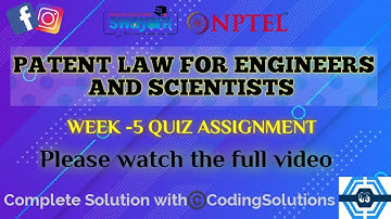 Patent Law For Engineers And Scientists | Week 5 Answers | NPTEL ||