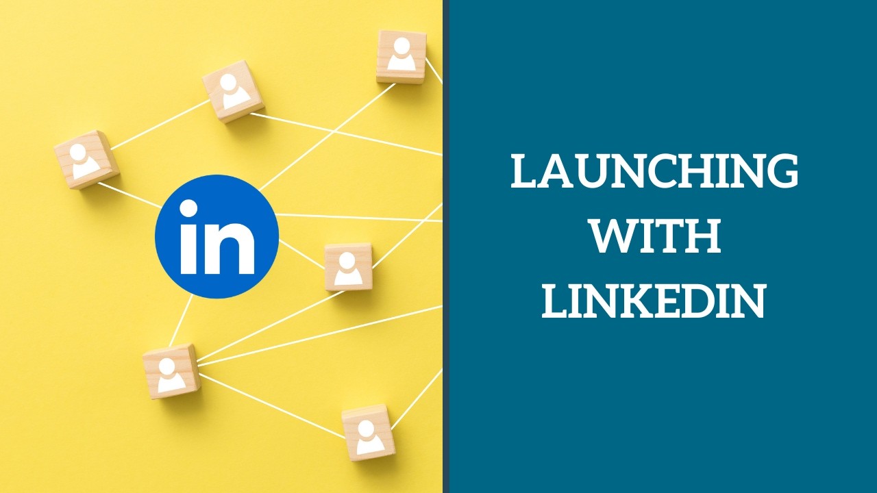 Launching with LinkedIn - YouTube