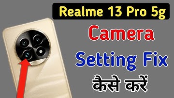 Realme 13 Pro 5g me camera setting reset kaise kare / how to reset camera settings in Realme 13 Pro