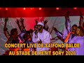 CONCERT LIVE DE SAIFOND BALDE AU STADE DE PETIT SORY 2026
