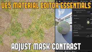 UE5 Material Editor Essentials 05: How to Adjust Contrast to Black/White Texture Masks