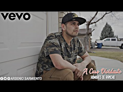A Caso Olvidaste - Hombres De Rancho Ft. Arsenio Sarmiento (Video Oficial) (Banda 2020)