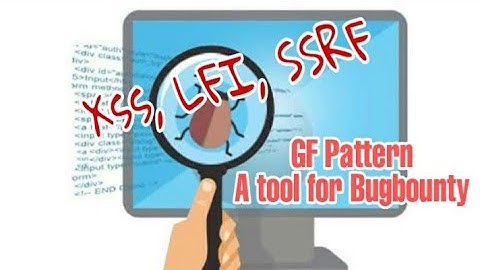 Best Tool For Bugbounty  - GF Tool - Xss,ssrf, open redirect,  LFI