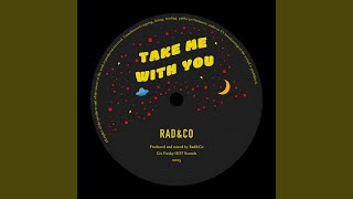Take Me With You