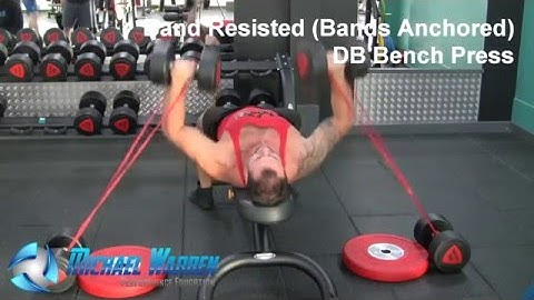 Band Resisted DB Bench Press (Bands Anchored)