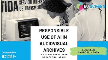EUscreen Symposium 2024 - Welcome | Keynote | AI in Archival Practice