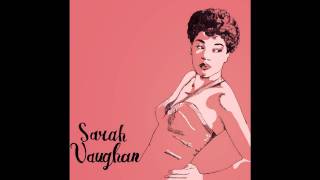Video voorbeeld van "Sarah Vaughan - Ain't No Use"