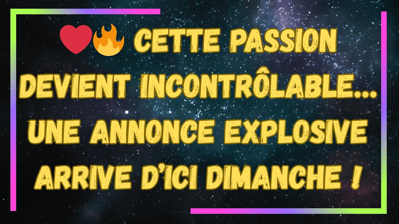 ❤️‍🔥 CETTE PASSION DEVIENT INCONTRÔLABLE… UNE ANNONCE EXPLOSIVE ARRIVE D’ICI DIMANCHE !