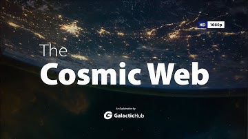 Cosmic Web Explained: Unveiling the Universe