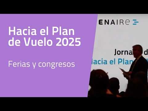Jornada estratégica de ENAIRE: Hacia el Plan de Vuelo 2025