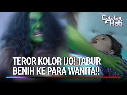 Kolor Ijo Berulah Bikin Warga Resah | Catatan Hati Eps 58 FULL