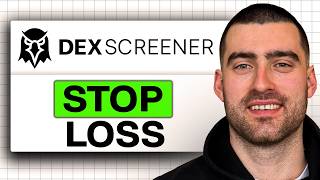 How to STOP LOSS in DEX Screener (Easy Guide 2026)