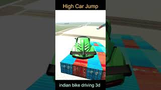 High Car Jump | Indian Bike Driving 3d 2023  gaming indianbikedriving3d viral trending
