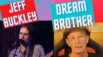 Jeff Buckley, Dream Brother reaction. Pure poetry.