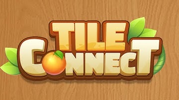 Tile Connect - Match Games Gameplay Video for Android Mobile