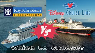 Disney Cruise Line vs Royal Caribbean - Which one is right for you?