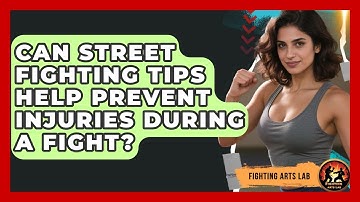 Can Street Fighting Tips Help Prevent Injuries During a Fight? - Fighting Arts Lab