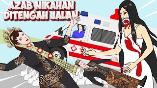 AZAB Pernikahan di Tengah Jalan - Animasi Drama Azab