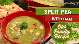 Old Family Recipe! EASY Homemade Split Pea Soup with Ham